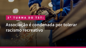 Associação é condenada por tolerar racismo recreativo