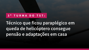 Técnico que ficou paraplégico em queda de helicóptero consegue pensão e adaptações em casa