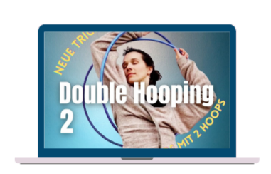 doublehooping 2 Video Kurs - online Hoopdance mit zwei Reifen lernen