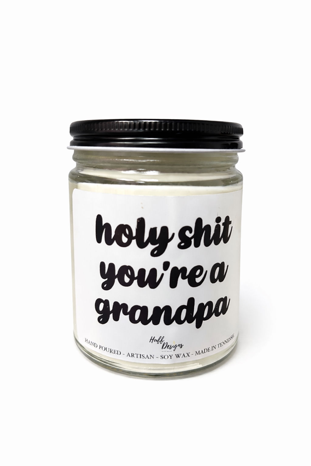 Holy Sh*t Your a Grandpa (Lavender)