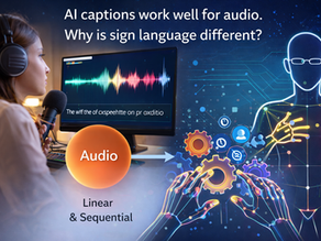 AI, Manual Dexterity & Sign Language Captioning