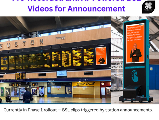 🚆 AI and BSL Accessibility in UK Train Stations