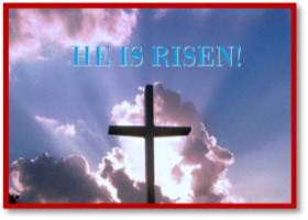 Easter Sunday of the Resurrection of the Lord—April 21, 2019
