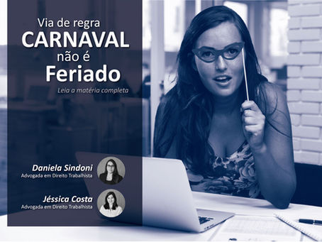 Carnaval não é feriado !