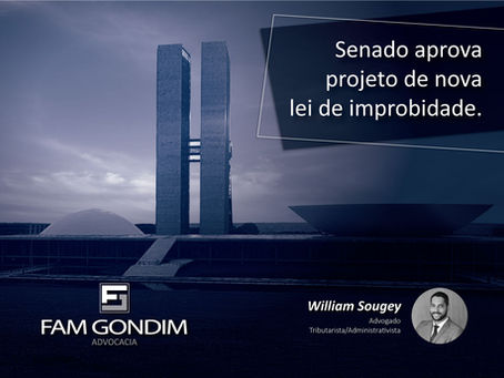 Senado aprova projeto de nova lei de improbidade.
