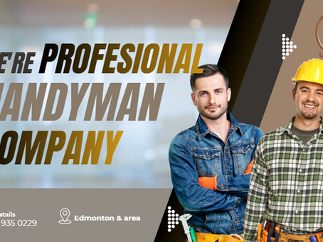 Professional Handyman Services in Edmonton & Area | Trusted Local Handyman Company