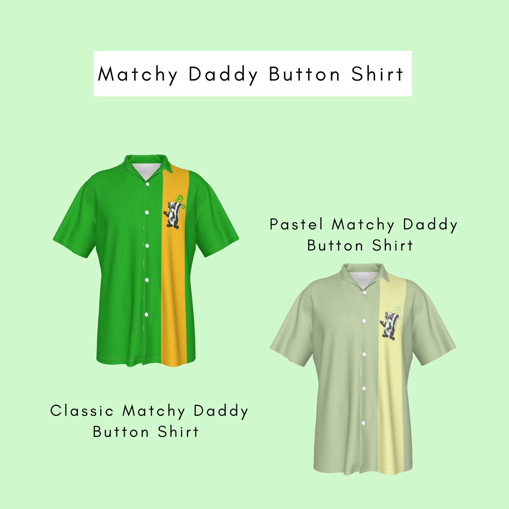 Stinker Matchy Daddy Shirt