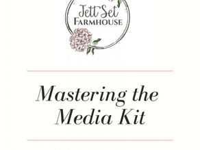 Mastering the Media Kit