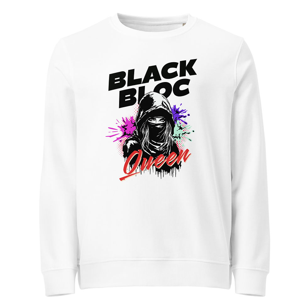 Black Bloc Queen - Unisex Sweatshirt