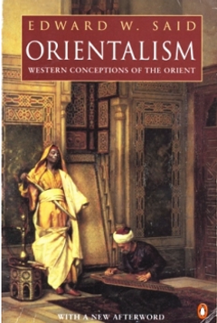 Edward Saids Orientalism: A Reflection