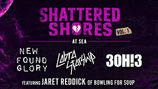 SHATTERED SHORES Announces Inaugural Lineup Including NEW FOUND GLORY, COBRA STARSHIP, 3OH!3, and more!