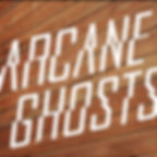 arcane ghosts