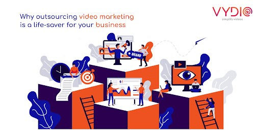 Why outsourcing video marketing is a life-saver for your business