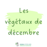 Les végétaux de décembre