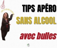 Tips apéros sans alcool