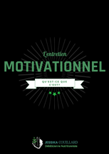 L'entretien motivationnel en question