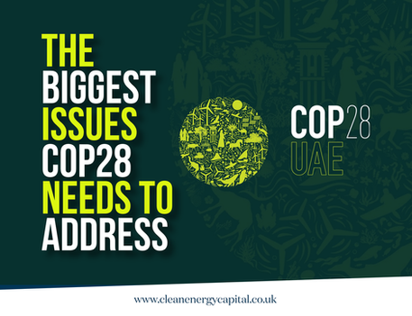 The Biggest Issues COP28 Needs To Address