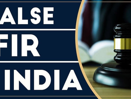 What to Do in False FIR Cases: Your Rights and Legal Remedies