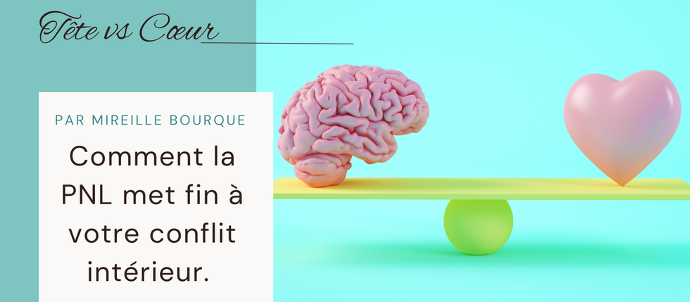 🧠❤️ Tête vs Cœur : Comment la PNL met fin à votre conflit intérieur. Quand la tête et le cœur se déclarent la guerre