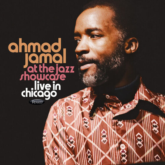 Ahmad Jamal At the Jazz Showcase: Live in Chicago (RSD) | Max J