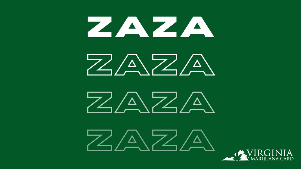 What is Zaza? Virginia Marijuana Card