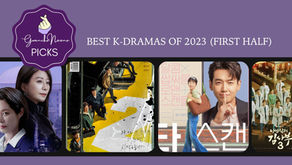 Best K-dramas of 2023 (First Half)