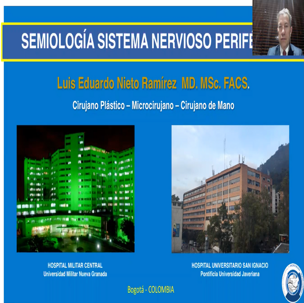 Conferencia de la importancia de un adecuado diagnóstico en las lesiones nerviosas-Congreso de Actualización en Semiología Médica