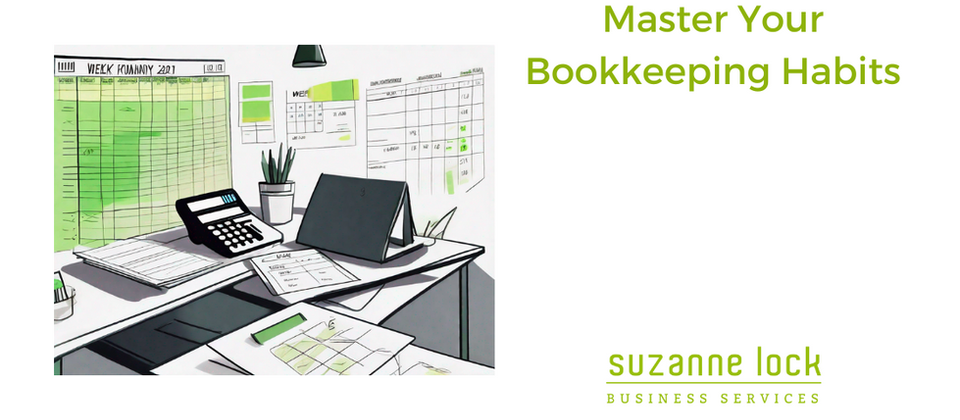 Master Your Bookkeeping Habits