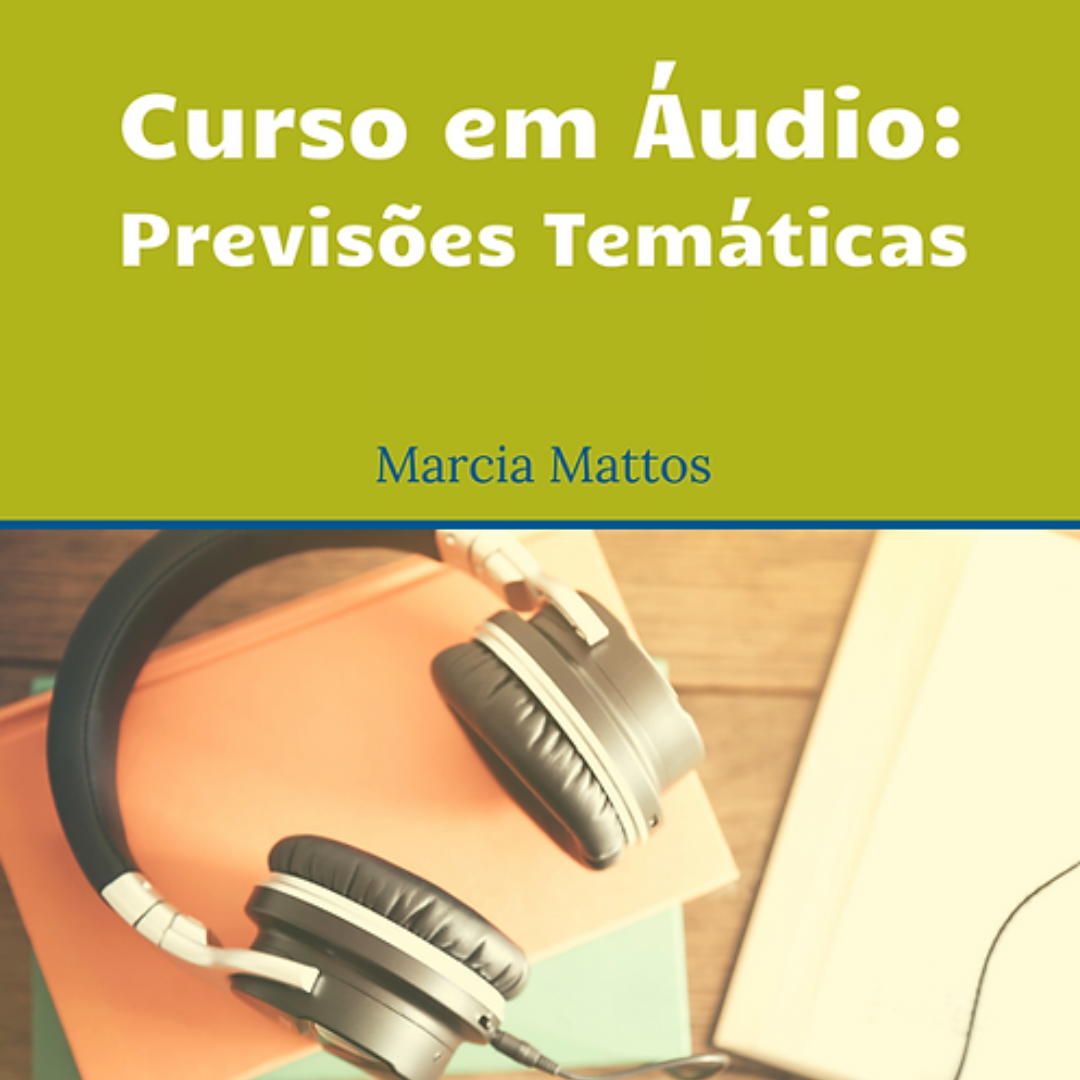 Áudios - Previsões Temáticas