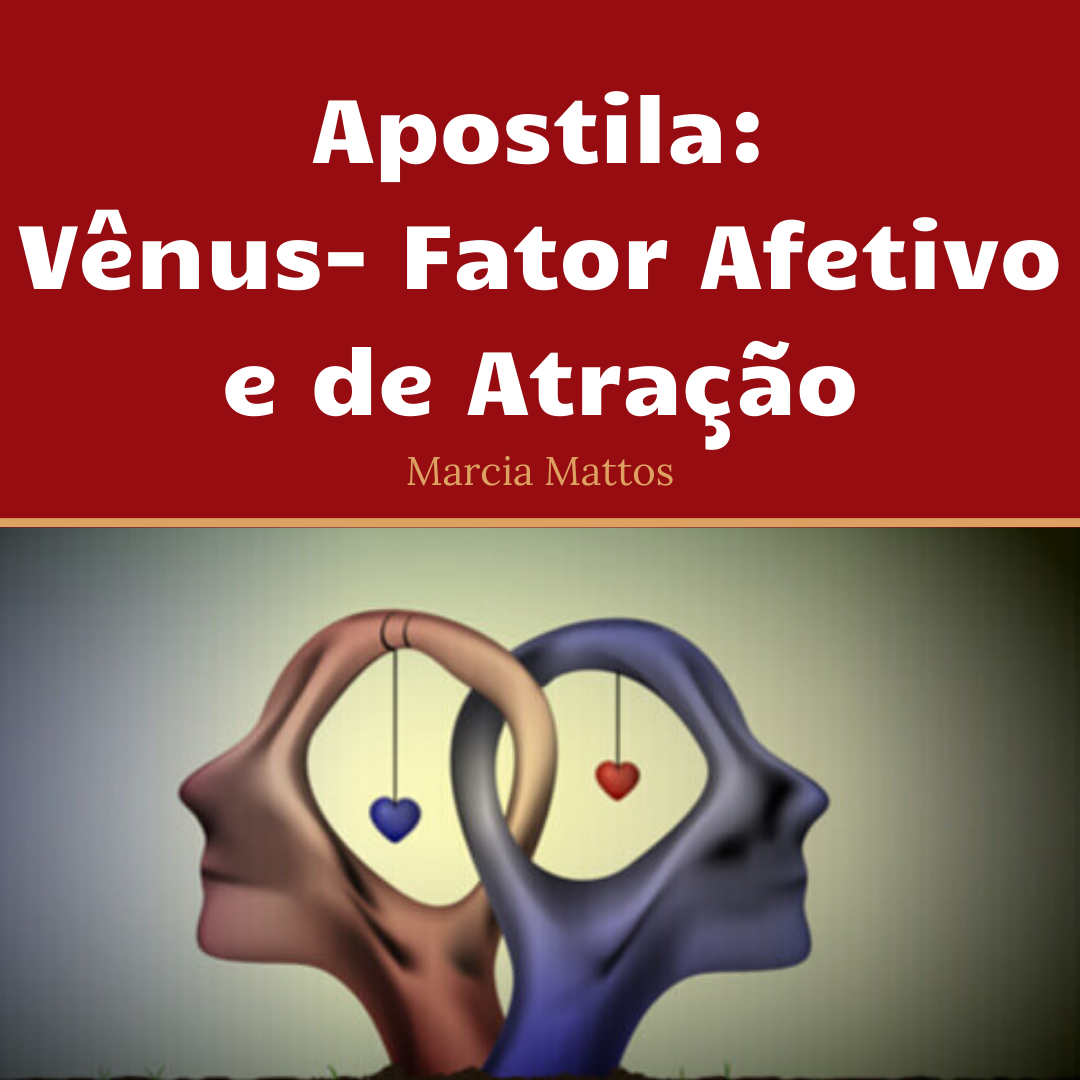 Apostila em PDF - Vênus - Fator afetivo e de atração