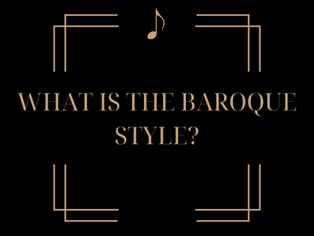 What is the Baroque Style?