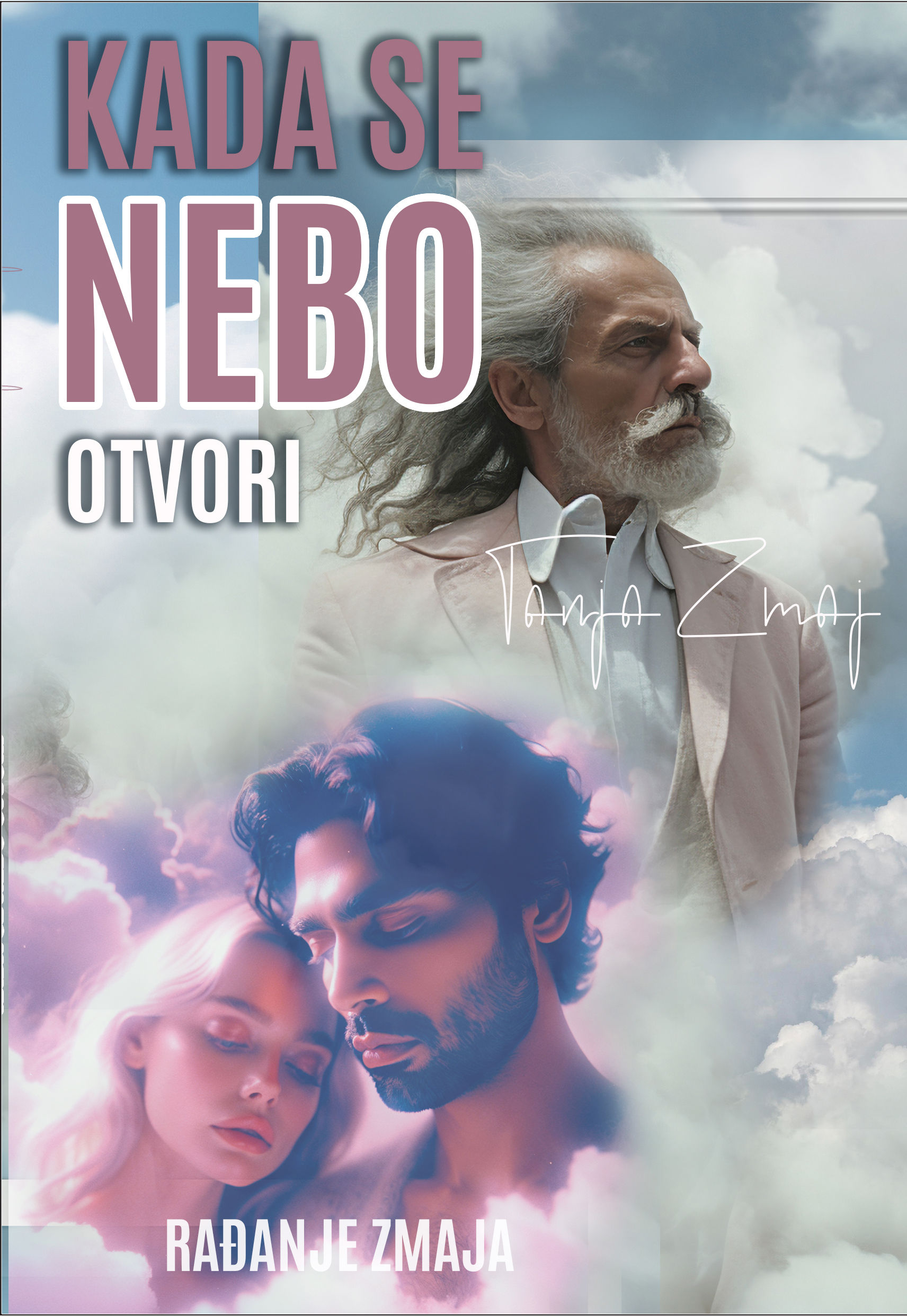 KADA SE NEBO OTVORI - Rađanje Zmaja