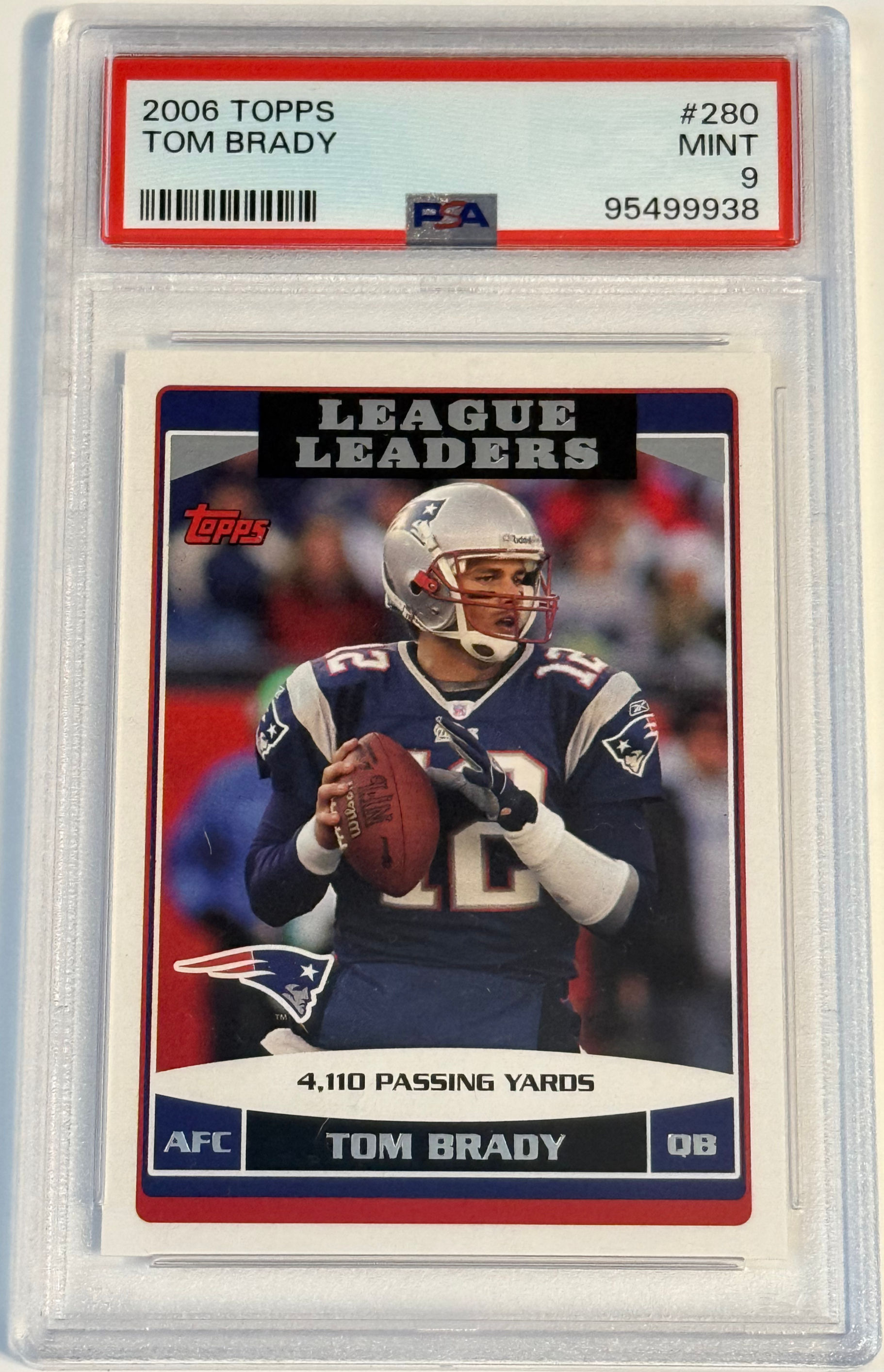 2006 Topps #280 - Tom Brady - League Leaders - PSA 9 Mint - 4,110 Passing