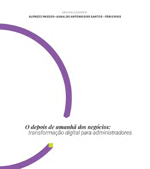 Livro: O depois do amanhã dos negócios. Faça o download gratuito clicando na capa do livro abaixo.