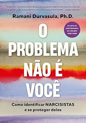 O Problema Não é Você