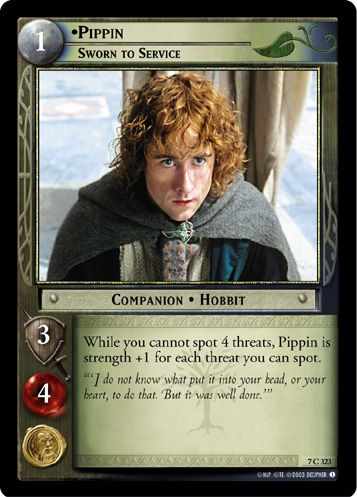 Pippin, Sworn to Service (Foil)