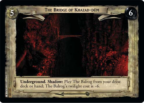 The Bridge of Khazad-Dum (Foil)