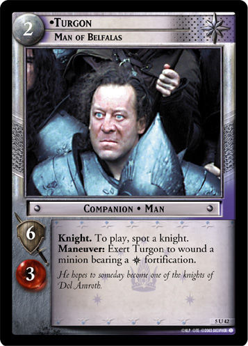 Turgon, Man of Belfalas (Foil)