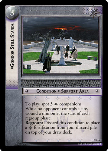 Gondor Still Stands (Foil)