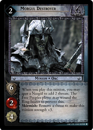 Morgul Destroyer (Foil)