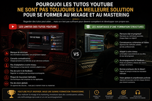 Pourquoi les tutos YouTube ne sont pas toujours la meilleure solution pour se former au mixage et au mastering