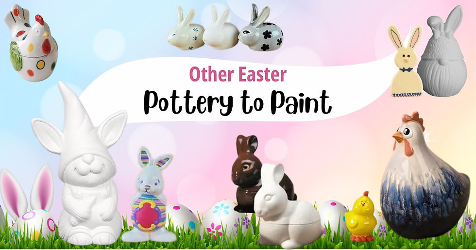 Selection of Easter themed pottery to paint at Crafty Monkey Pottery Painting Studio including bunny rabbits, chicks and hens