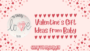 Love hearts with pink background with wording - Valentine's Gift Ideas from Baby