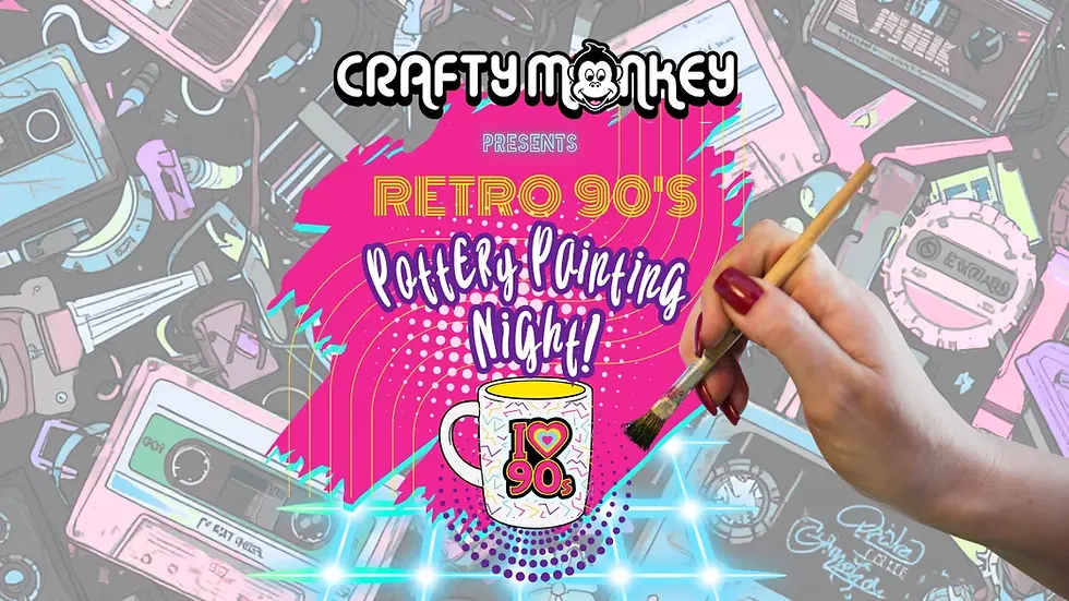 Advert for a Back to the 90's Sip n Paint night