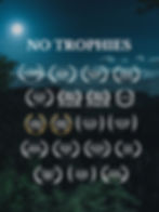 "No Trophies" Film Poster