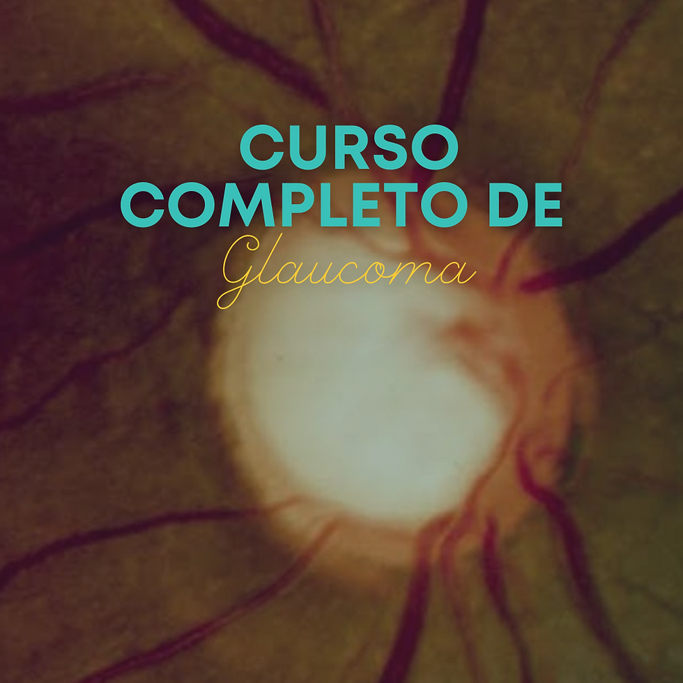 Curso Completo de Glaucoma - Em espanhol