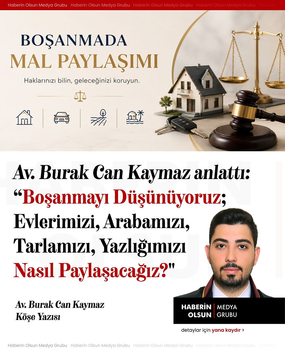 BOŞANMAYI DÜŞÜNÜYORUZ; EVLERİMİZİ, ARABAMIZI ,TARLAMIZI,YAZLIĞIMIZI NASIL PAYLAŞIRIZ? | ELAZIĞ BOŞANMA AVUKATI