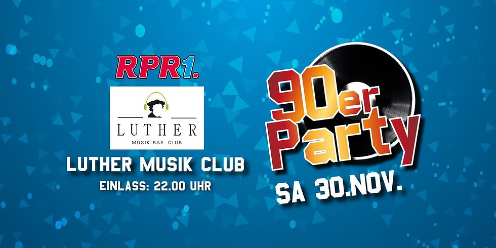 90er Party @ LUTHER CLUB