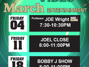 March Entertainment in the Tiebreaker Lounge-Open to the Public!