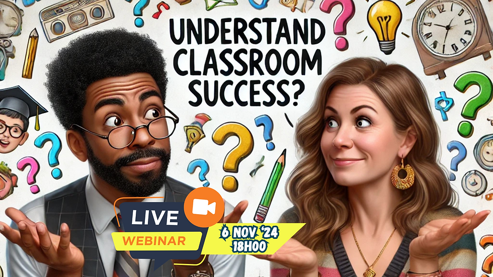 Understanding Classroom Success